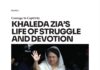 Courage in Captivity: Khaleda Zia’s Life of Struggle and Devotion